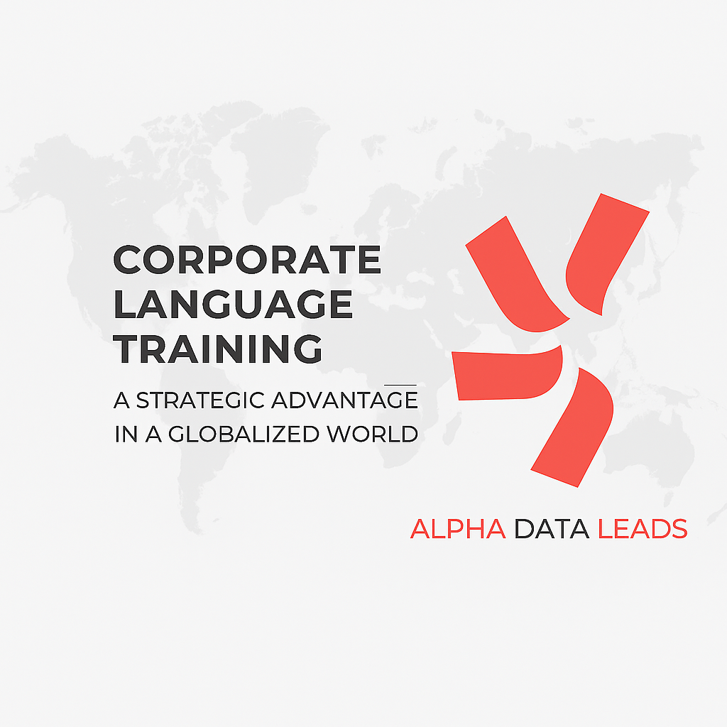 Why Corporate Language Training Is a Strategic Advantage in a Globalized World.